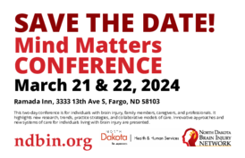Mind Matters: March 21-22, 2024 at Ramada Inn, 3333 13th Avenue South, Fargo, North Dakota